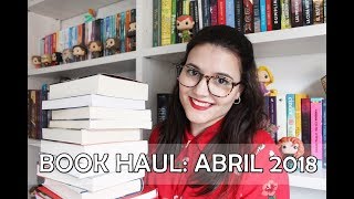 Book haul: abril 2018 | El olor a libro nuevo