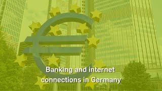 Banking and internet connections in Germany