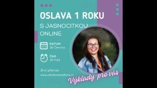 Oslava s Jasnocitkou - výklady pro vás