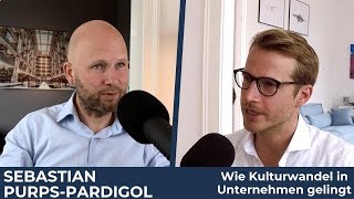 Wie Kulturwandel in Unternehmen gelingt | Andersmacher Sebastian Purps-Pardigol (Reupload)