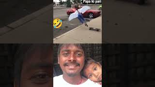 Papa ki pari 😂😂 papa ki pari,papa ki pari scooty se giri,papa ki pari funny video