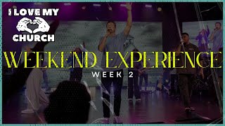 "How to Champion the Church" || I Love My Church || Week 2