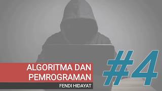 Algoritma dan Pemrograman - Input Output #4