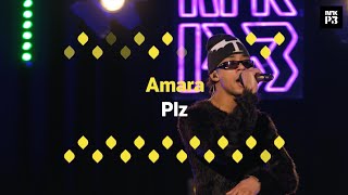 Amara - Plz [Live på NRK P3]