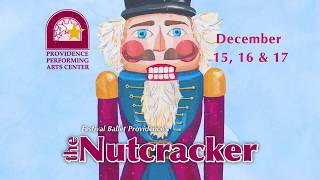 The Nutcracker - Festival Ballet Providence 2017