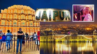 Best Of JAIPUR At Night | Tourist Places Of Jaipur Pink City | Night View