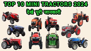 Top 10 Mini Tractors In India 2024 | Top 10 mini tractors | Top 5 Mini Tractors | Small Tractors|#yt