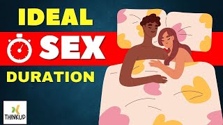 The Truth About Sex Duration   What's the Average  Normal Sex Time  Ideal Sex Duration