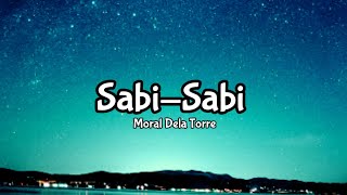 SABI-SABI ▪︎Moira Dela Torre▪︎Lyrics