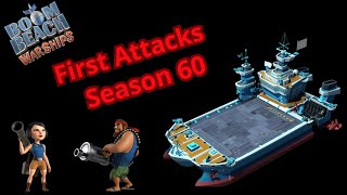 First Attacks |  April 8th | Boom Beach Warships Season 60