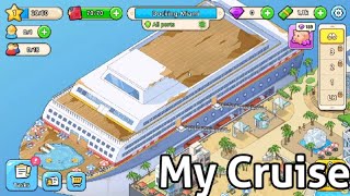 My Cruise gameplay walkthrough part 2 (Android)