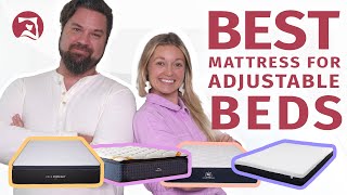 Best Mattress For Adjustable Beds - Which Is The Perfect Match For You?