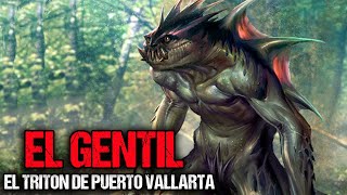 El Gentil -  Misterioso Tritón de Puerto Vallarta | Criptozoologia