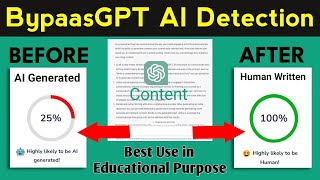 How to Humanize AI Content with NO AI DETECTION | Best AI Detector & AI Humanizer | BypassGPT