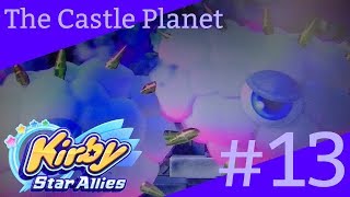 THE CASTLE PLANET (Kirby Star Allies #13)