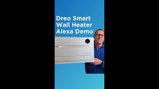 Alexa Voice Commands for the Dreo Smart Wall Heater