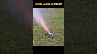 Diwali Rocket testing vs cooker experiment patakhe #awesome #diwali #asmr