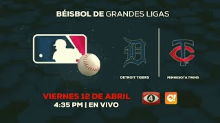 Canal 4 TCS El Salvador | Béisbol Grandes Ligas - Detroit Tigers vs Minnesota Twins (Anuncio)