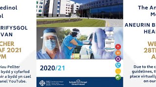 Aneurin Bevan UHB - 28th July 2021 -  Annual General Meeting