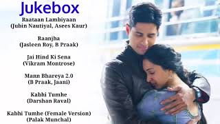 Shershaah All Songs  |  Jubin Nautiyal | BPraak | #Shershah #JubinNautiyal #BPraak