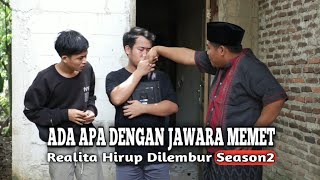 Realita hirup dilembur s2 - Ada apa dengan jawara memet - eps128