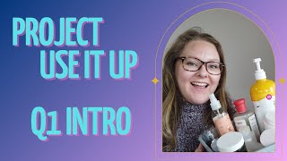 Non-Makeup Project Pan | 2024 Project Use It Up | Q1 Introduction |