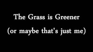 The Grass is Greener Episode 1