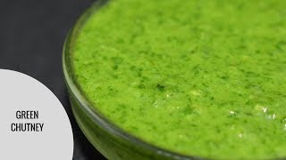 Green Chutney -Quick and Easy Chutney Recipe