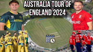 Australia tour of England 2024 full schedule |Men's tour 2024 ||Cricket World