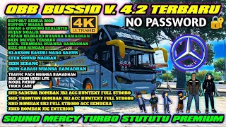 OBB BUSSID V4.2 TERBARU SOUND MERCY TURBO STUTUTU PREMIUM GRAFIK SUPER HD