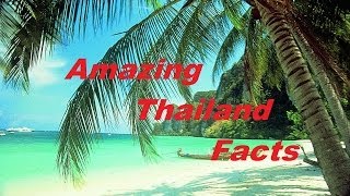 10 Shocking Facts About Thailand You Didn't Know