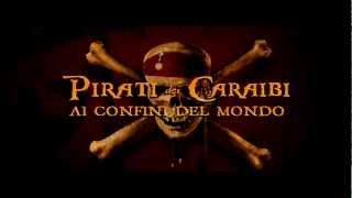 PIRATI DEI CARAIBI: AI CONFINI DEL MONDO -- Trailer Ufficiale | HD 720p