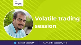 Nifty & Banknifty Short Tern View - Episode 96 Volatile trading session