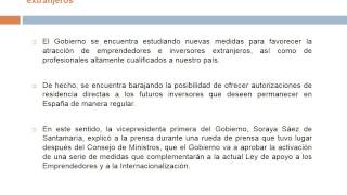 El Gobierno facilita la residencia a inversores y emprendedores extranjeros