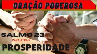 Salmo 23 Para Atrair Prosperidade