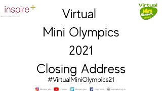 Virtual Mini Olympics - Closing Address