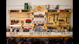 🏚 FAI DA TE 🛠 PARETE PORTA ATTREZZI DI PALLET 💡