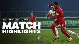 Pyunik - Riga 0:2 | Friendly Match Highlights