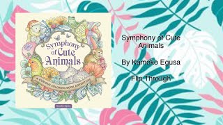 Symphony of Cute Animals by Kamoko Egusa - Flip Through