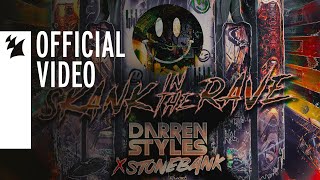 Darren Styles X Stonebank - Skank In The Rave