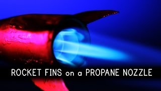 ROCKET FINS on a PROPANE NOZZLE |  SHANKS FX | PBS Digital Studios