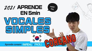 Clase 3 : Vocales simples COREANO en 5minutos !