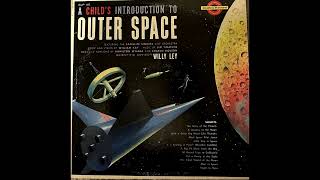 A Child's Introduction To Outer Space - Space Pilot