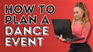 How To Plan A Dance Event - Step-By-Step - Dance With Rasa