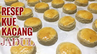 RESEP KUE KACANG JADUL - Resep kue lebaran