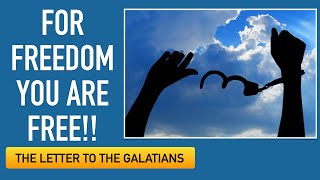 Galatians 5 Bible Study - Gal 5:1-6