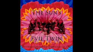 The Sun's Evil Twin - International Brotherhood of Evil EP