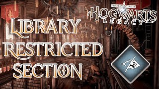 Library Restricted Section - Hogwarts Legacy - Part 7