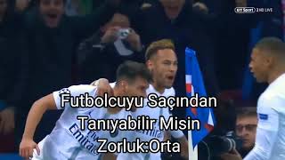 Futbolcuları Saçından Tanıyabilir Misin?🤔 #2