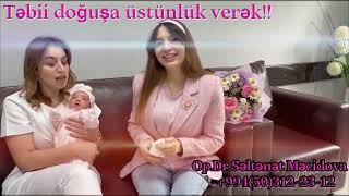 Təbii doğuşa üstünlük verək!+994(50)312-23-12